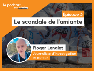 roger-lenglet-podcast-amiante