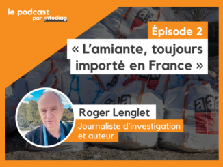 roger-lenglet-importation-amiante